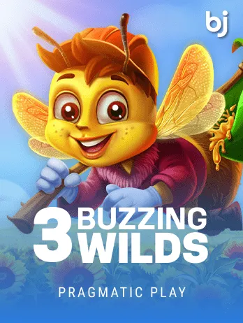 3 Buzzing Wilds