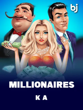 Millionaires